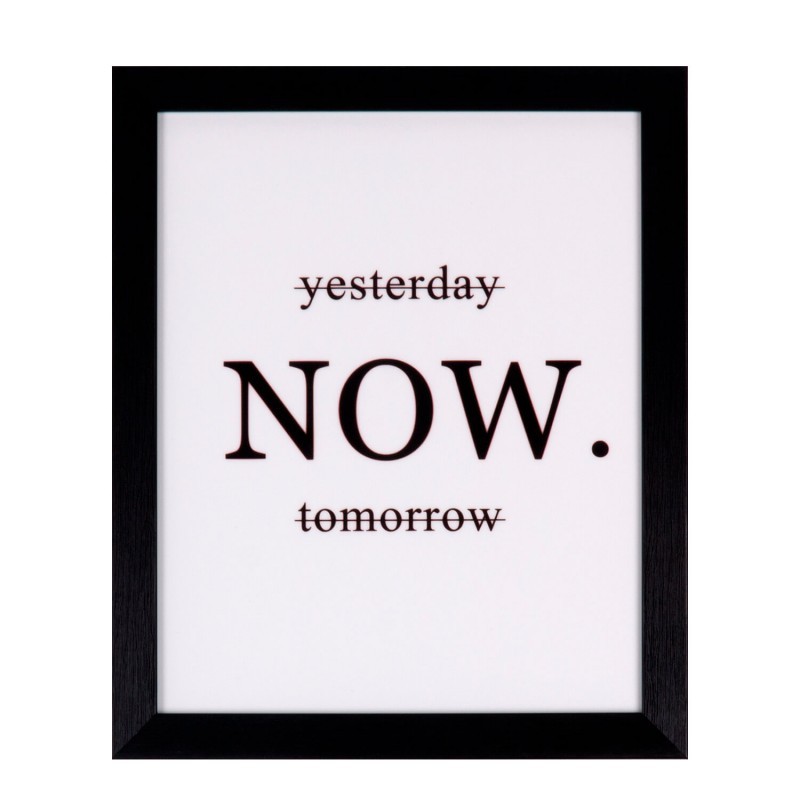 Cuadro EL MOMENTO ES AHORA 25×30 – marco Negro